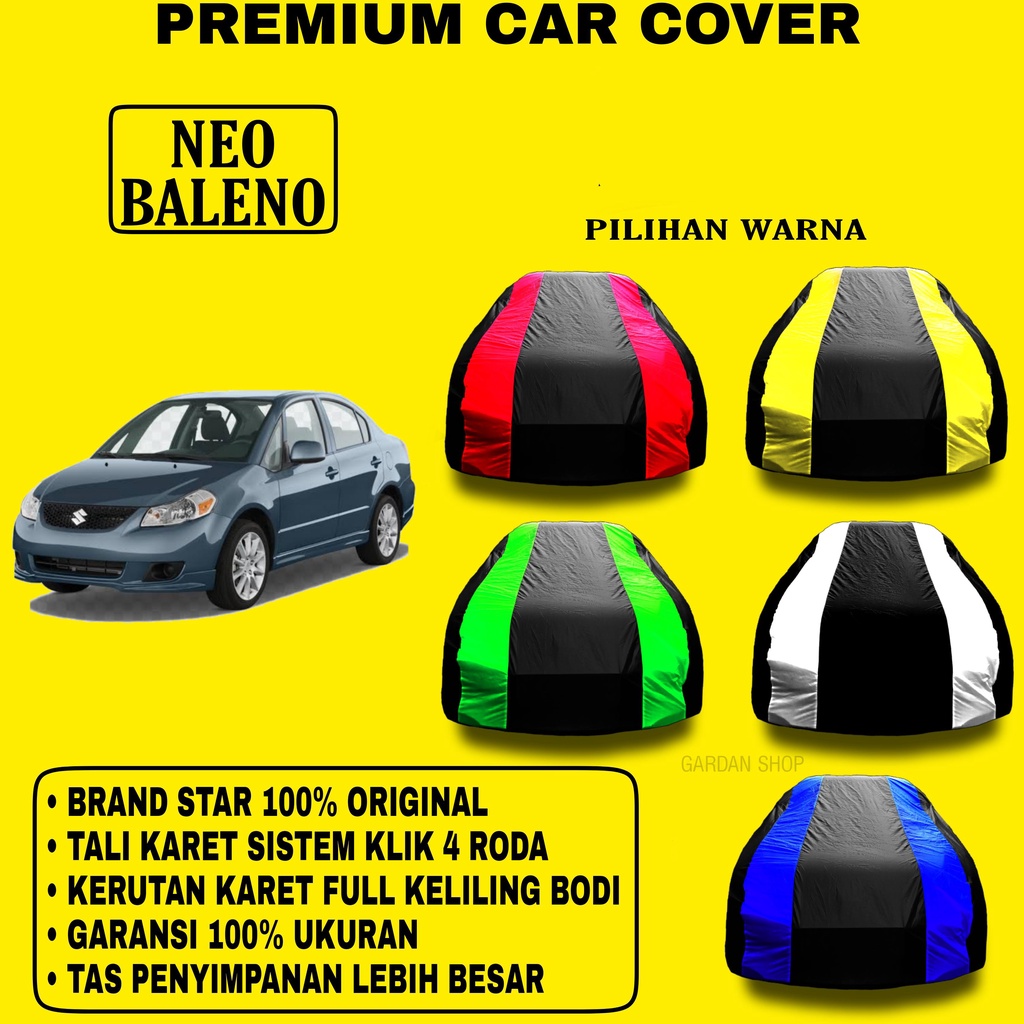 Body Cover NEO BALENO Garis 2 WARNA Penutup Pelindung Bodi Mobil Neo Baleno PREMIUM