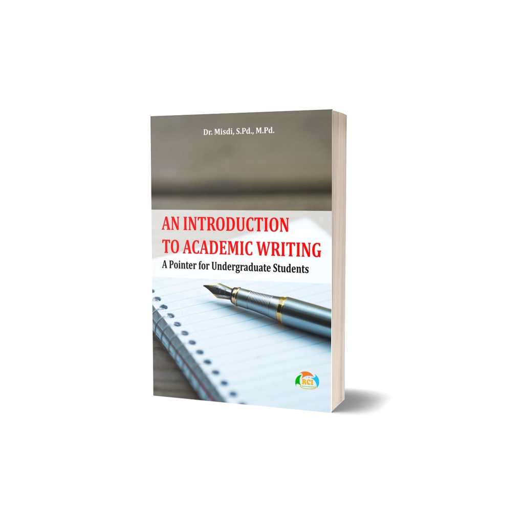 An introduction to academic writing: A pointer for undergraduate students | PRCI