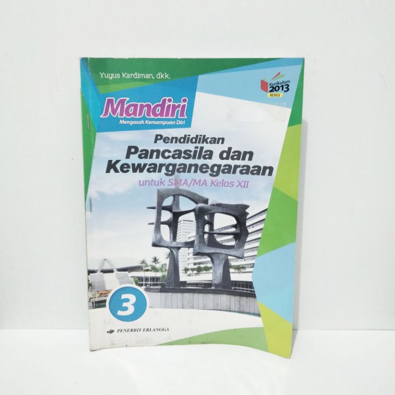 Buku MANDIRI: PPKN (Pendidikan Pancasila dan Kewarganegaraan) SMA 3 / Kelas 12