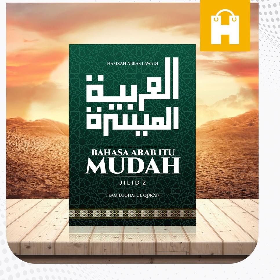 Bagus Banget.. Kitab Al Arabiyyah Al Muyassarah Jilid 2
