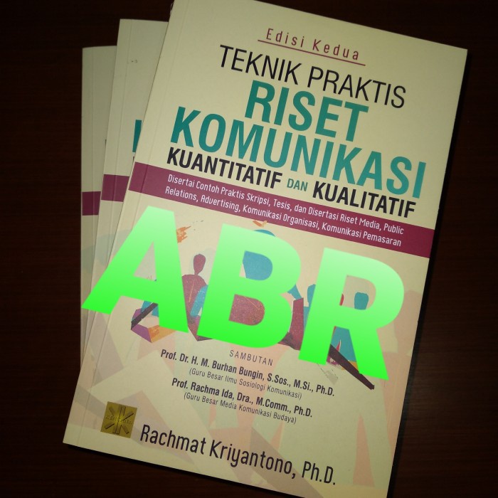 

DISKON SPESIAL TEKNIK PRAKTIS RISET KOMUNIKASI KUANTITATIF DAN KUALITATIF TERLARIS