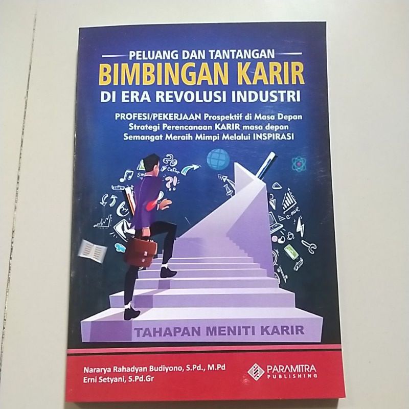 

Peluang dan atantangan Bimbingan Karir di era Revolusi Industri