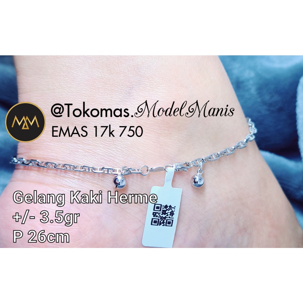 Gelang kaki herme* emas putih 750 kadar 17k