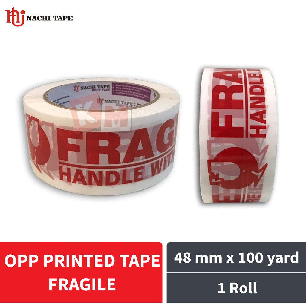 Lakban Isolasi Fragile Nachi Opp Printed Tape 2 Inch / 48 mm x 100 Yard / 48mm