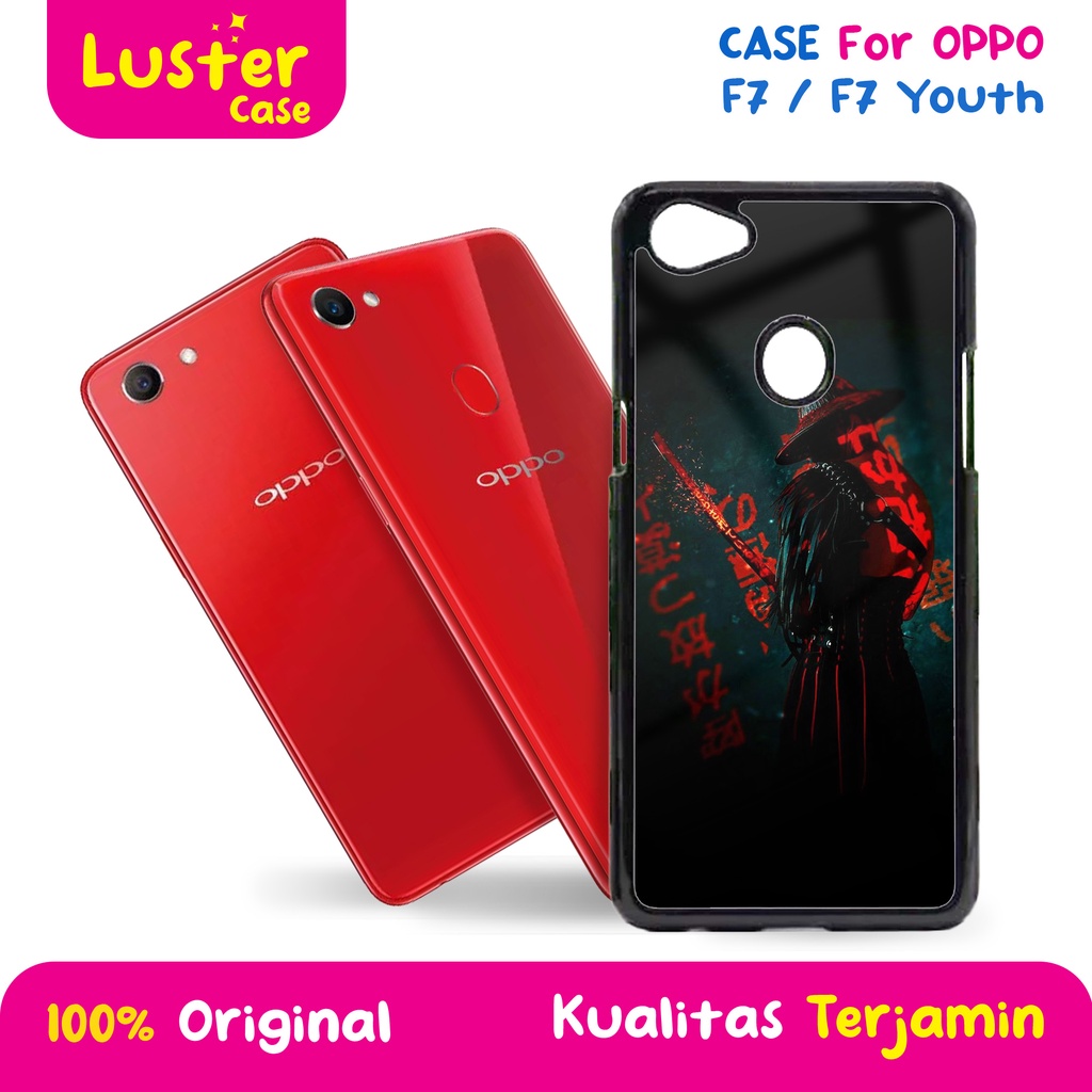 Case OPPO F7 Terbaru - Case [ SAMURAI ] OPPO F7 - Case Hp - Casing Hp - Softcase Glossy - Softcase  