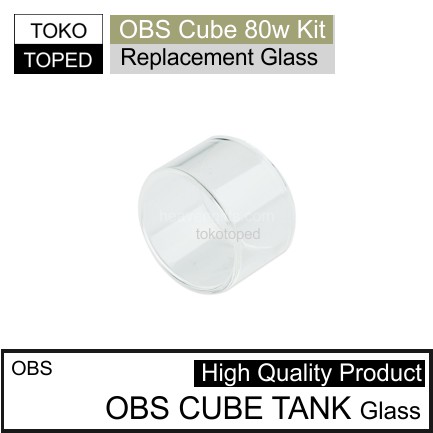 OBS CUBE TANK Replacement Glass | sub ohm 80w kaca kit tube tabung