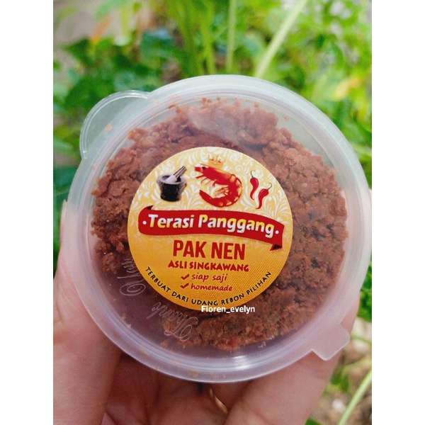 

Terasi Panggang / Terasi Singkawang /Terasi Pak Nen/ Belacan