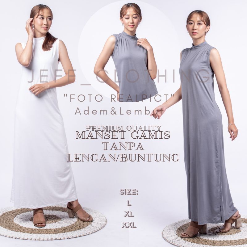 MANSET GAMIS KUTUNG | DALEMAN GAMIS TANPA LENGAN | GAMIS KENSI | GAMIS LENGAN BUNTUNG | GAMIS KUTUNG