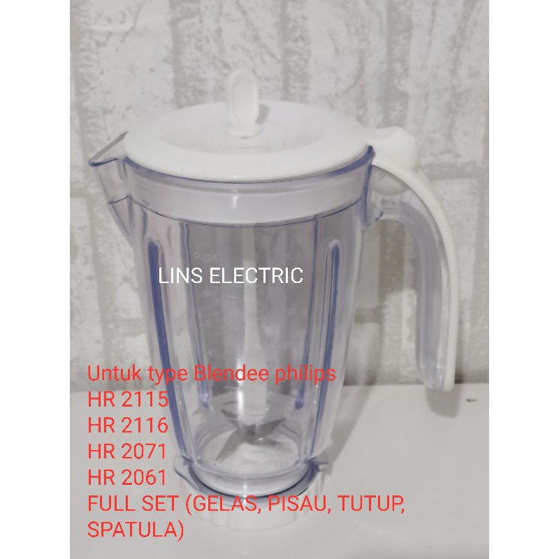 GELAS BLENDER SET PHILIPS (HR2061/2071/2115/2116/2068)