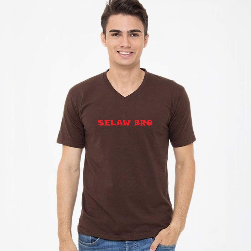 KAOS PRIA SELAW BRO / KAOS PRIA VNECK/ KAOS PRIA