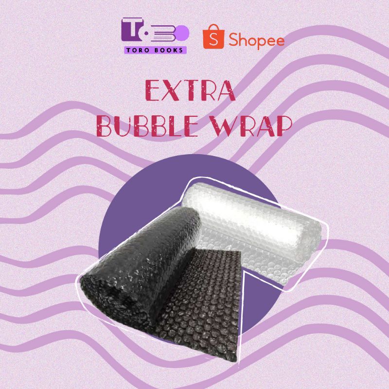 

EXTRA BUBBLE WRAP