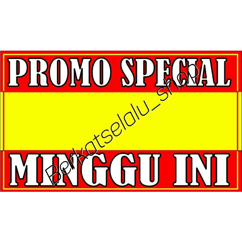 

karton tulisan promo special minggu ini kosongan