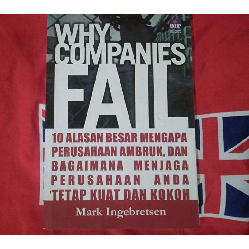 

Why Companies Fail Penulis Mark Ingebretsen