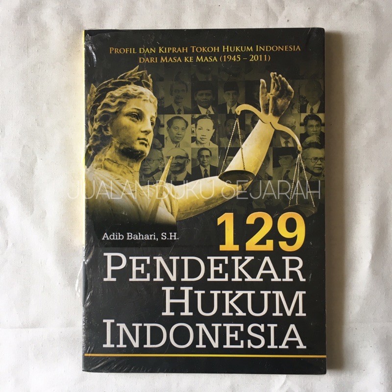 129 PENDEKAR HUKUM INDONESIA - ADIB BAHARI, S.H