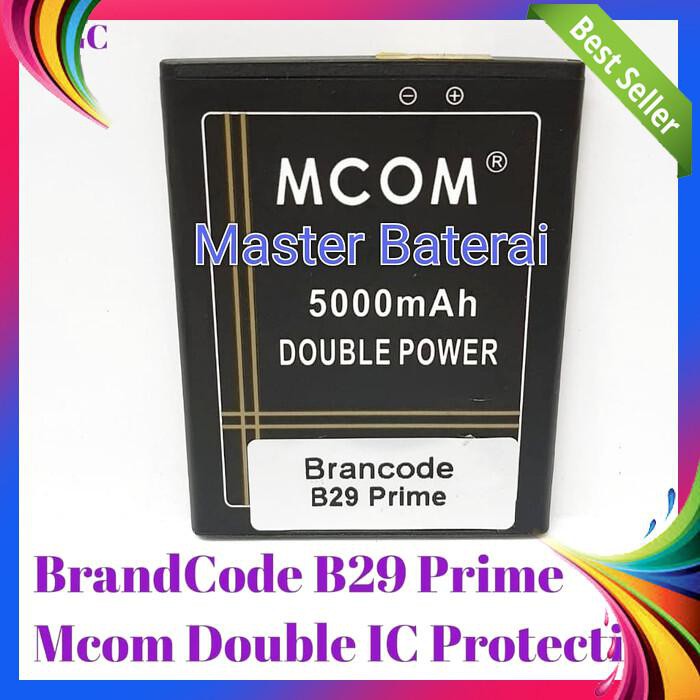 BATERAI BRANDCODE B29PRIME BRANCODE B29 PRIME DOUBLE IC PROTECTION