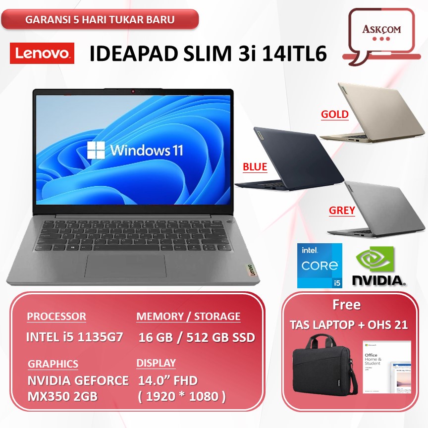 LENOVO IdeaPad Slim 3i 14 i5 1135G7 16GB 512ssd MX350 2GB 14.0FHD Windows11+OHS ORI 2YR PREM+ADP GRY -82ID