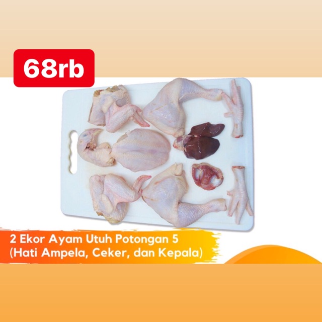 

2 ekor ayam potong 5 dada paha ati ampela kepala ceker