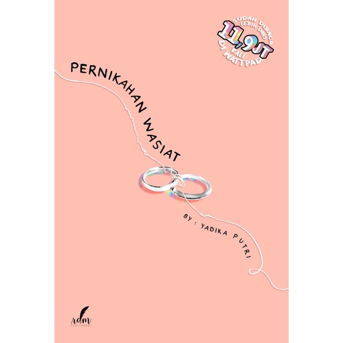 #Novel Pernikahan Wasiat - Yadika Putri