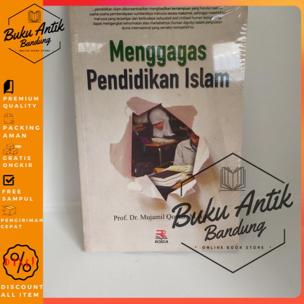 

Menggagas Pendidikan Islam Mujamil