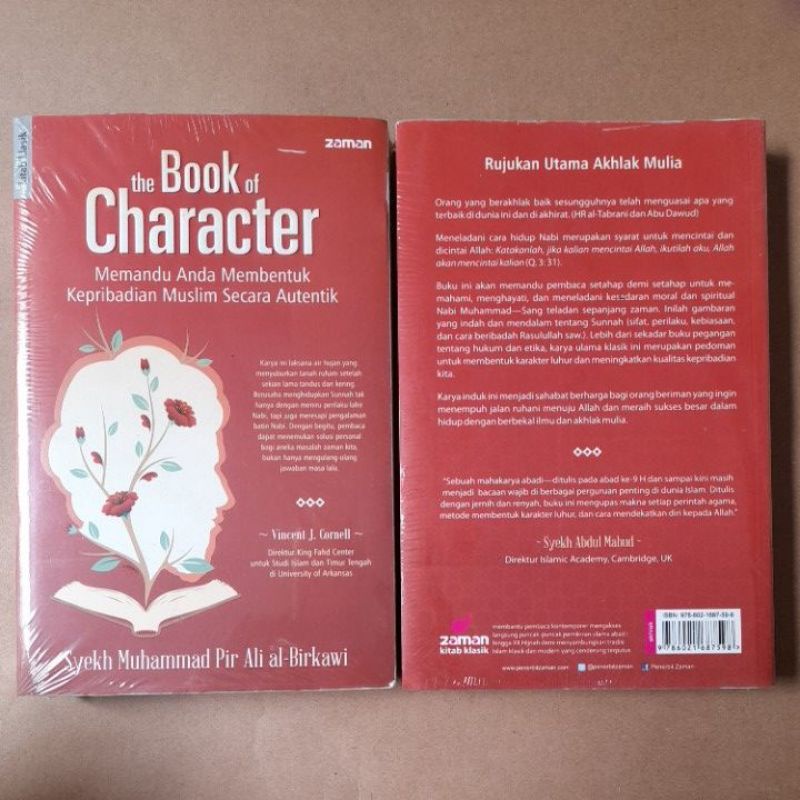 The Book of Character : Memandu Anda Membentuk Kepribadian Muslim Secara Autentik