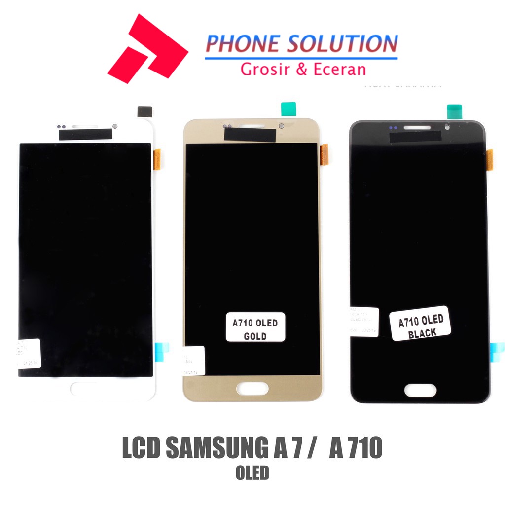 LCD Samsung A7 A710 2016 Versi 100% Original Fullset Touchscreen // Supplier LCD Samsung - Garansi 1 Bulan