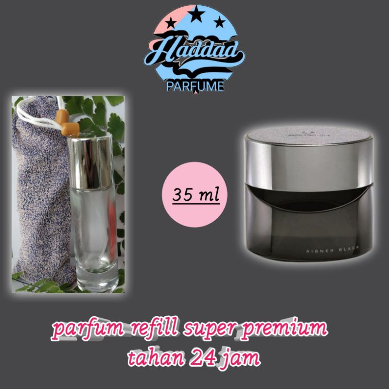 parfum refill AIGNER BLACK FOR MEN kualitas super premium parfum pria, laki laki