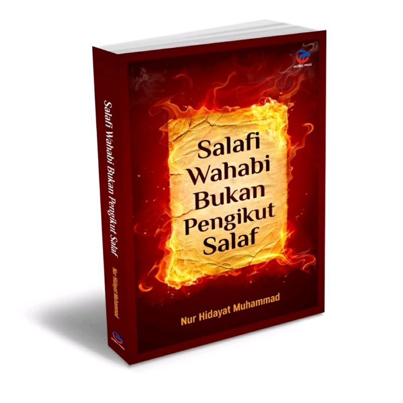 SALAFI WAHABI BUKAN “PENGIKUT SALAF”