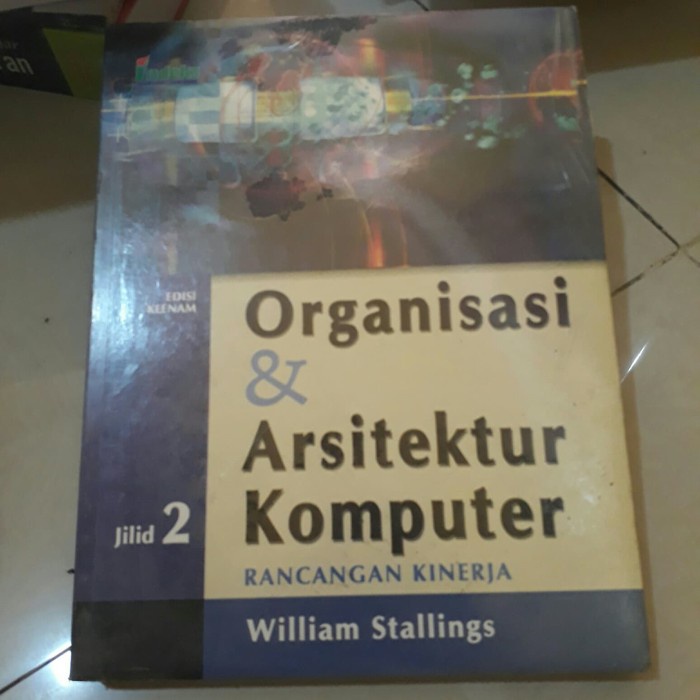 

database-buku- organisasi & arsitektur komputer jilid 2 karangan william stallings. -buku-database.