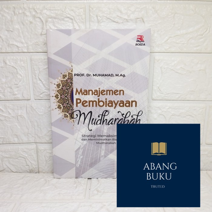 Jual Buku Ori Manajemen Pembiayaan Mudharabah Muhamad Shopee Indonesia