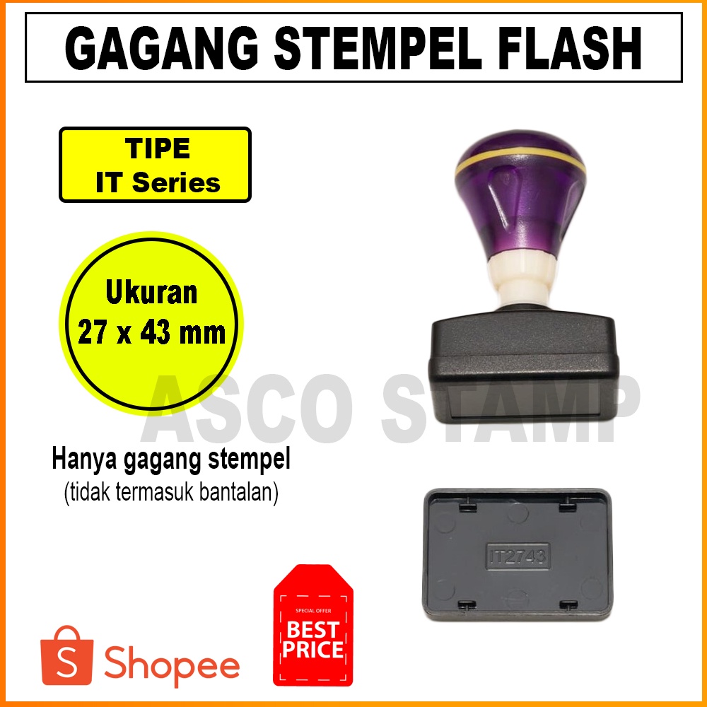 

Gagang Stempel Flash IT 27 x 43 mm