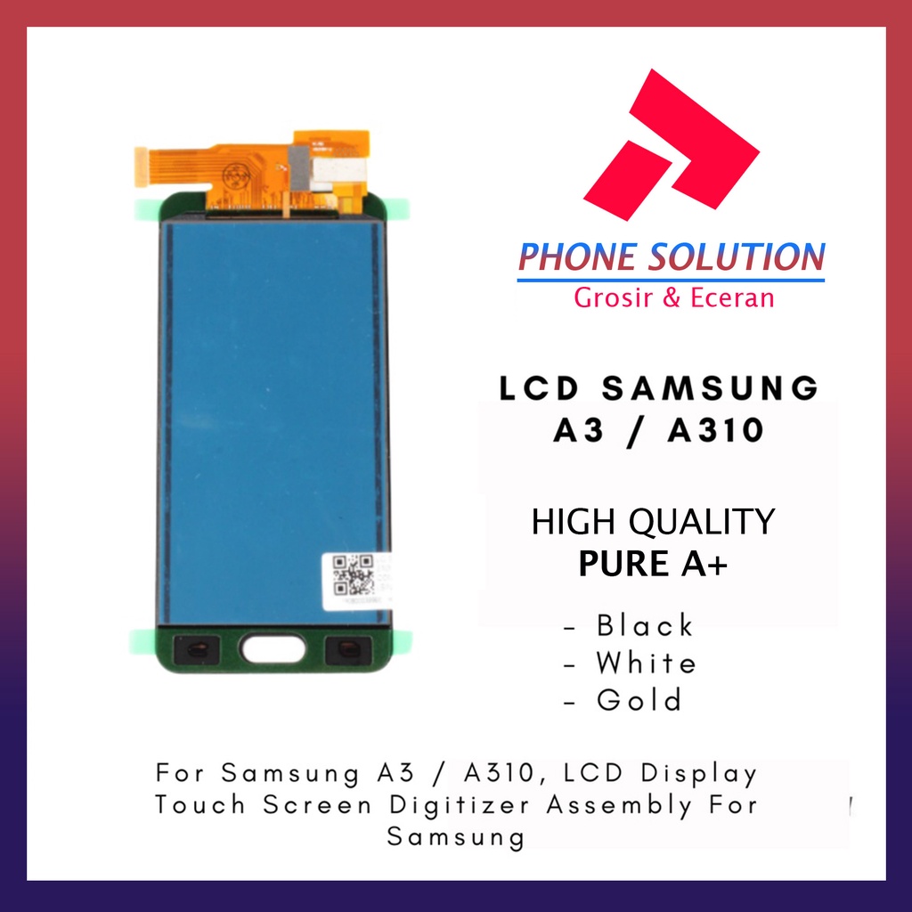 LCD Samsung A3 A310M Fullset Touchscreen // Supplier LCD Samsung - Garansi 1 Bulan