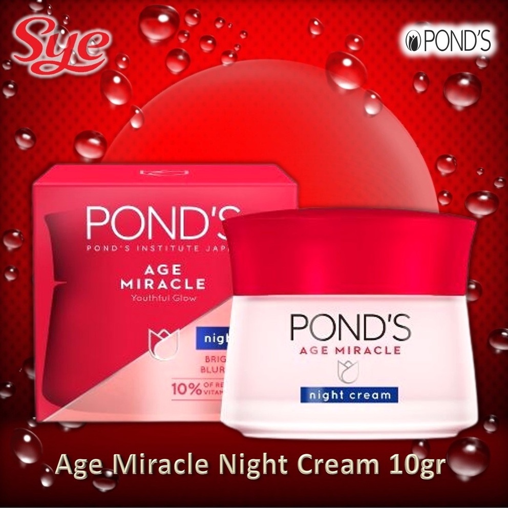 BPOM POND'S AGE MIRACLE NIGHT CREAM 10GR / PONDS / POND PELEMBAB MALAM ANTI AGING / SYE