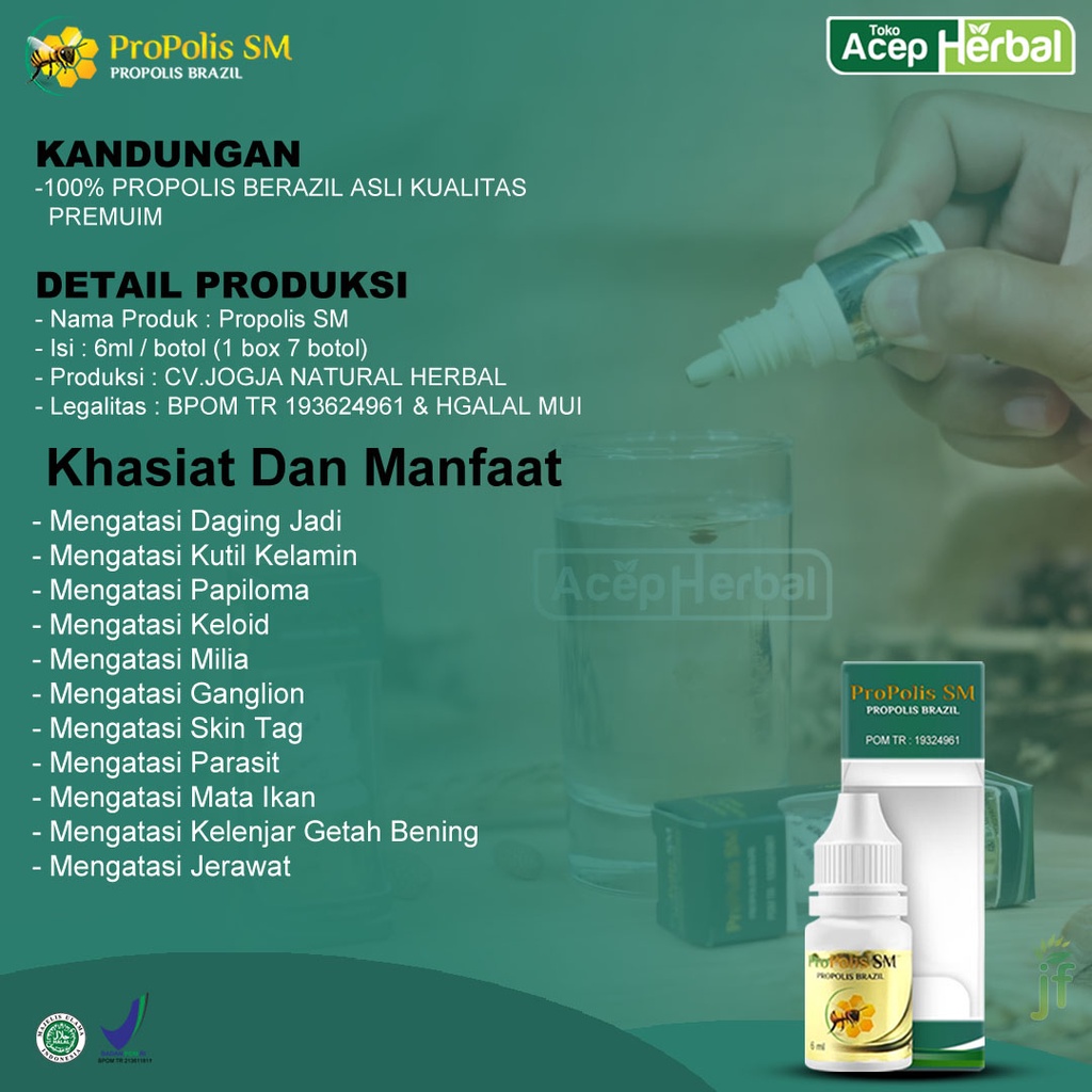 Obat Herbal Daging Jadi, Kutil Kelamin, Papiloma, Keloid, Milia, Ganglion, Skin Tag, Parasit, Mata Ikan, Kelenjar Getah Bening, Jerawat Bopeng, Benjolan di Tubuh, Kapalan, Uci uci, Fibroid - PROPOLIS SM BRAZILIAN 100% ORIGINAL BPOM