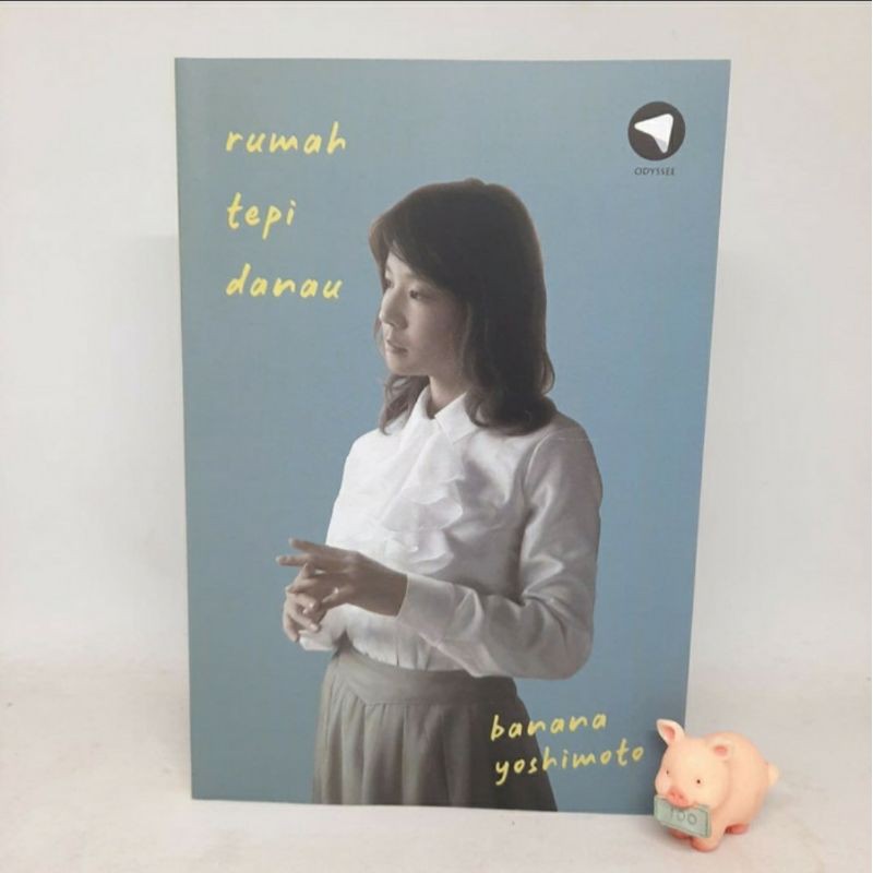 Rumah Tepi Danau - Banana Yoshimoto