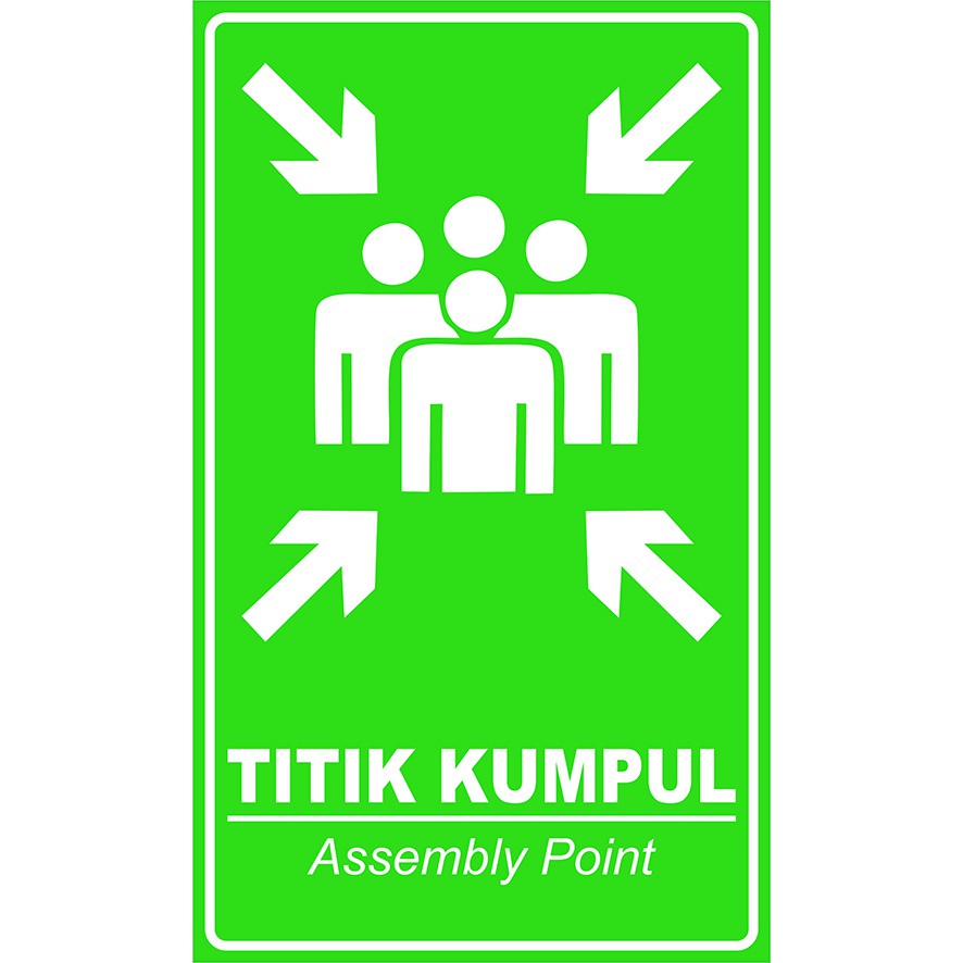 

STIKER TITIK PERKUMPULAN (EVAKUASI) ukuran 30x50 CM