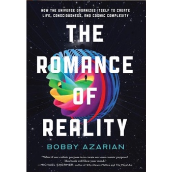 The Romance of Reality - Bobby Azarian (English)