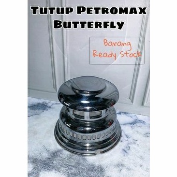 Tutup Lampu Petromax Butterfly