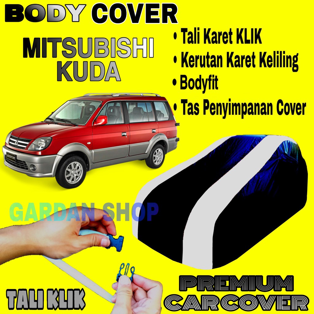 Body Cover MITSUBISHI KUDA Sarung Strip SILVER Penutup Pelindung Selimut Bodi Mobil Kuda PREMIUM