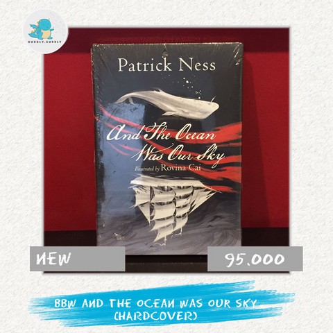BBW And the Ocean Was Our Sky
by Patrick Ness, Rovina Cai