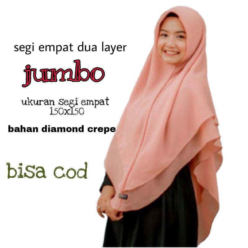 HIJAB KERUDUNG JILBAB SEGIEMPAT INSTAN RASA KHIMAR DUA LAYER JUMBO SYARI  DIAMOND CREPE 150X150 CM