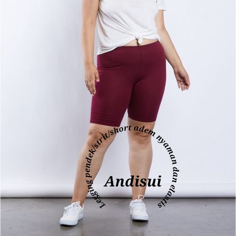 Celana Legging Super Jumbo Pendek Short Strit Polos Premium Size BB 45-120 kg