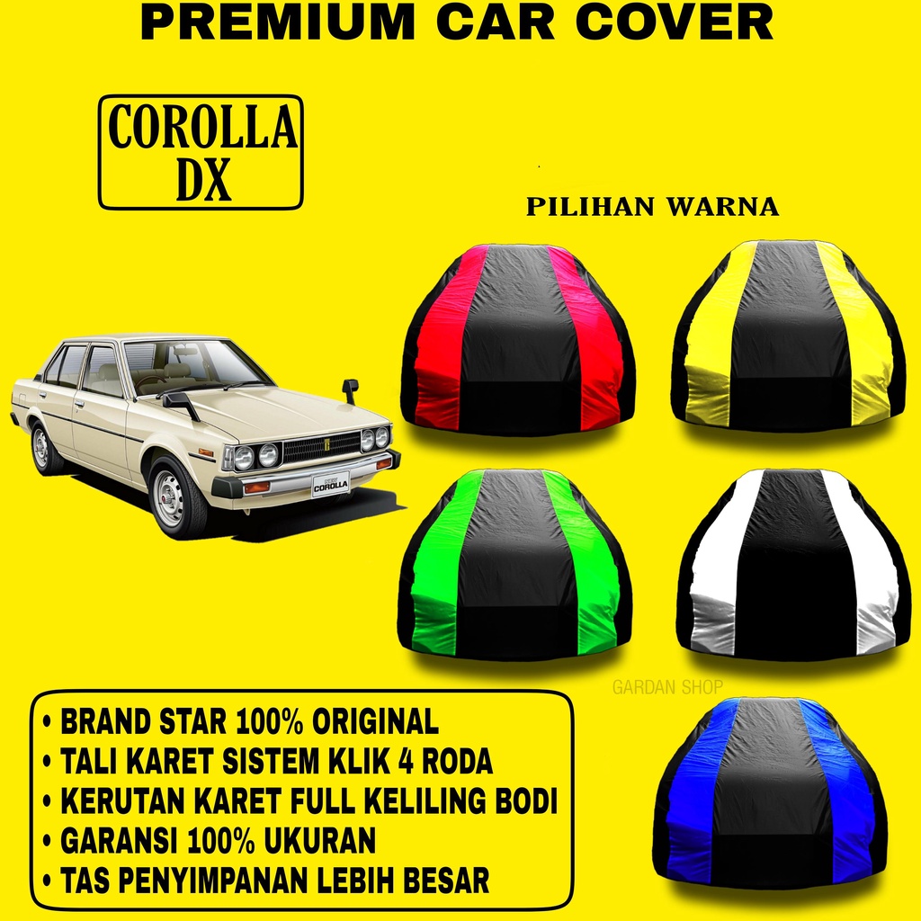 Body Cover COROLLA DX Garis 2 WARNA Penutup Pelindung Bodi Mobil Corolla Dx PREMIUM