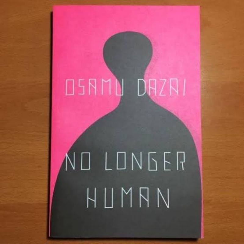 No Longer Human - Osamu Dazai (English) - bagus.bookstore