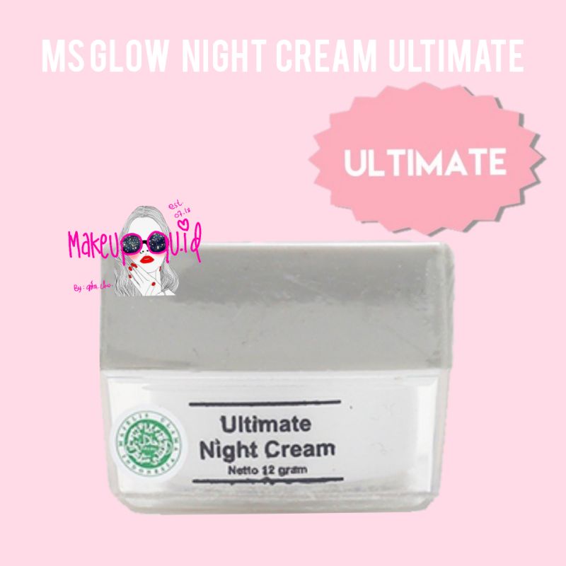 Ms Glow Ultimate Night Cream / Ms Glow Night Cream Ultimate