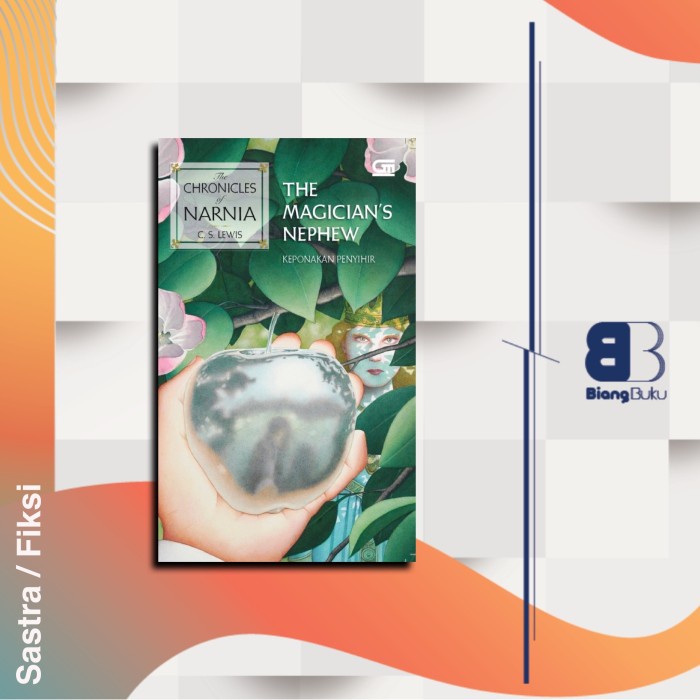 Buku The Chronicles of Narnia #1: The Magician`s Nephew - Indonesia