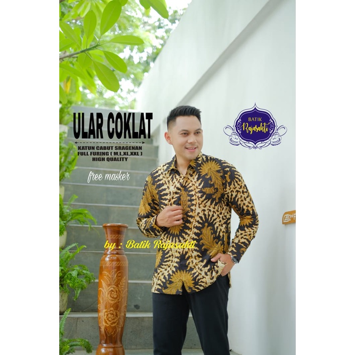 ULAR COKLAT RAJASAKTI KEMEJA BATIK SOLO PRIA LENGAN PANJANG LAPIS FURING ATASAN BATIK PREMIUM MODERN KATUN HALUS BAHUWIRYA  BANAMITRA BANAMITRA PUTIH BANGSAWAN BAYU PUTRA BERLIAN BIRU BHARATAYUDA BIMASENA BIRENDRA BIRU INDAH BRAHMAKERTA BRAHMAKERTA MERAH