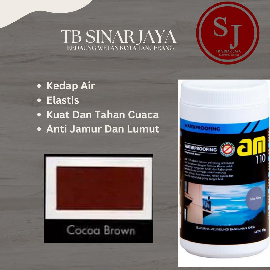 AM 110 WATERPROOFING CAT PELAPIS ANTI BOCOR / KEDAP AIR 1KG - COCOA BROWN