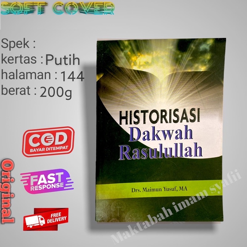 Historisasi Dakwah Rasulullah