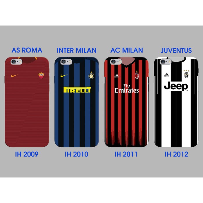 free ongkir CUSTOM CASE AS ROMA INTER MILAN AC MILAN JUVENTUS IH 2009   2012 termurah