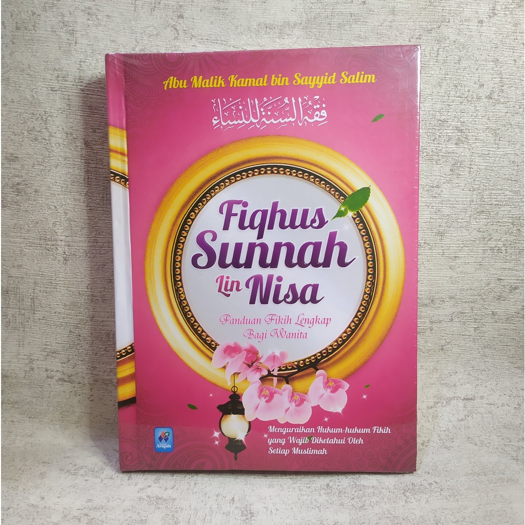 Jual Buku Fiqhus Sunnah Lin Nisa Panduan Fikih Lengkap Bagi Wanita